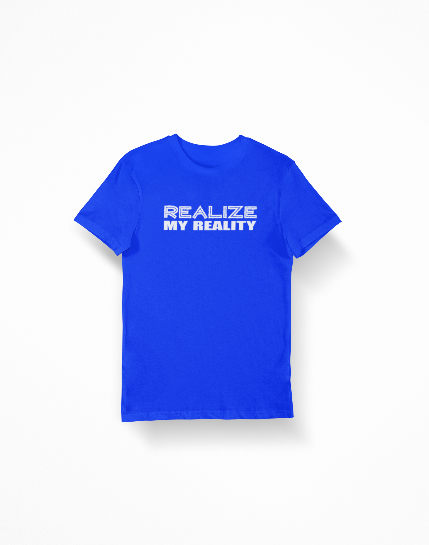 Realize My Reality (Short Sleeve)