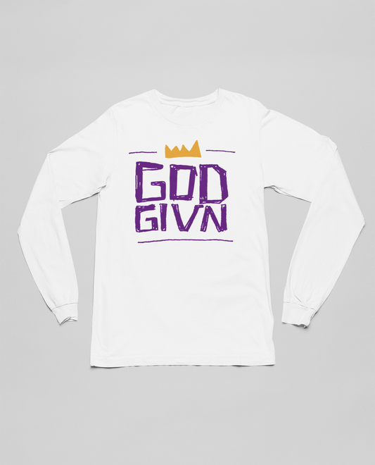 GOD GIVN (Long Sleeve)